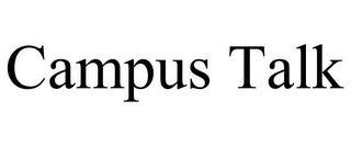 CAMPUS TALK