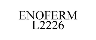 ENOFERM L2226