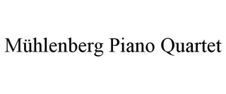 MÜHLENBERG PIANO QUARTET