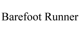 BAREFOOT RUNNER