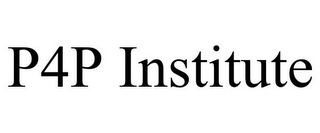 P4P INSTITUTE