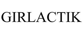 GIRLACTIK