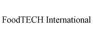 FOODTECH INTERNATIONAL