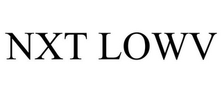 NXT LOWV