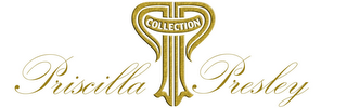 PRISCILLA PRESLEY COLLECTION