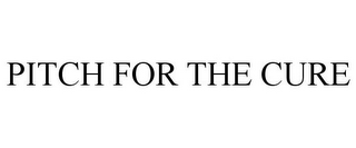 PITCH FOR THE CURE