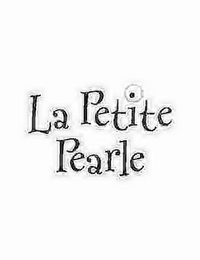 LA PETITE PEARLE