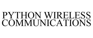 PYTHON WIRELESS COMMUNICATIONS