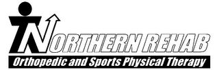 NORTHERN REHAB ORTHOPEDIC AND SPORTS PHYSICAL THERAPY