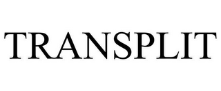 TRANSPLIT