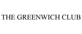 THE GREENWICH CLUB