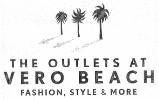 THE OUTLETS AT VERO BEACH FASHION, STYLE & MORE