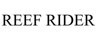 REEF RIDER