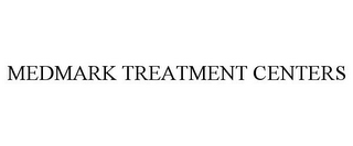 MEDMARK TREATMENT CENTERS