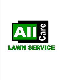 ALL CARE LAWN SERVICE