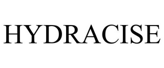 HYDRACISE
