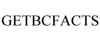 GETBCFACTS