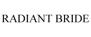 RADIANT BRIDE