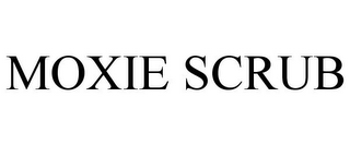 MOXIE SCRUB