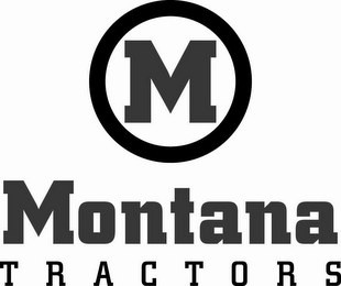 M MONTANA TRACTORS