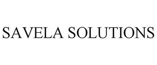 SAVELA SOLUTIONS