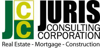 JCC JURIS CONSULTING CORPORATION REAL ESTATE - MORTGAGE - CONSTRUCTION