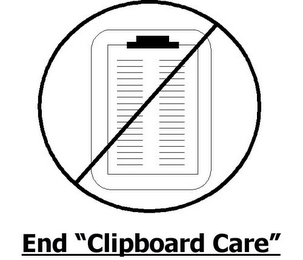 END "CLIPBOARD CARE"