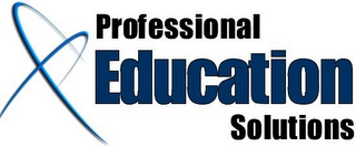 PROFESSIONAL EDUCATION SOLUTIONS