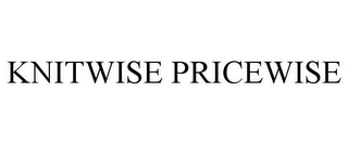 KNITWISE PRICEWISE