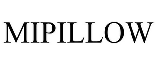 MIPILLOW