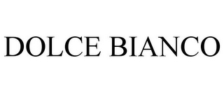DOLCE BIANCO
