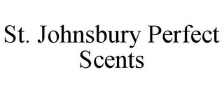 ST. JOHNSBURY PERFECT SCENTS