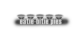 EATIE-BITIE PIES