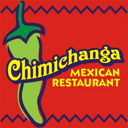 CHIMICHANGA MEXICAN RESTAURANT