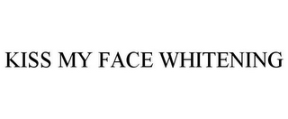 KISS MY FACE WHITENING