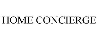 HOME CONCIERGE