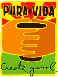 PURA VIDA CREATE GOOD