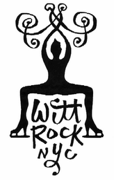 WITT ROCK NYC