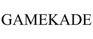 GAMEKADE