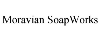 MORAVIAN SOAPWORKS