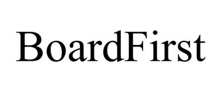 BOARDFIRST