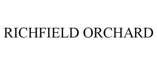 RICHFIELD ORCHARD