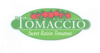 TOMACCIO SWEET RAISIN TOMATOES