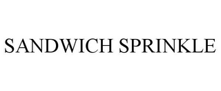 SANDWICH SPRINKLE