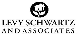 LEVY SCHWARTZ AND ASSOCIATES