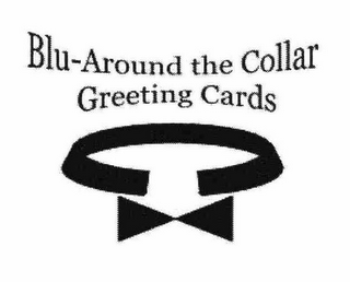 BLU-AROUND THE COLLAR GREETING CARDS