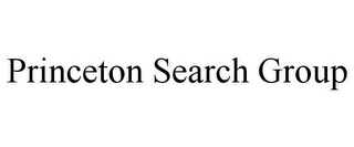 PRINCETON SEARCH GROUP