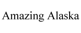 AMAZING ALASKA