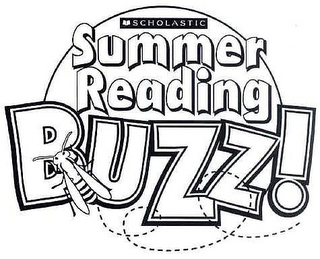 SCHOLASTIC SUMMER READING BUZZ!