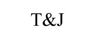 T&J